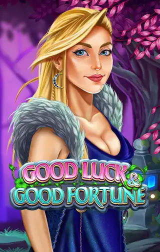 Good Luck & Good Fortune